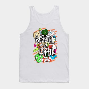 Breethe a little Have Fun Tank Top